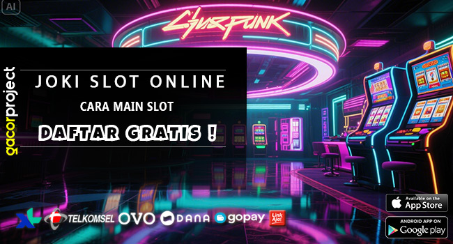 Cara Main Slot